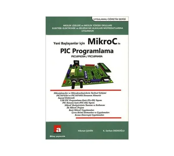 Yeni Başlayanlar İçin MikroC ile PIC Programlama