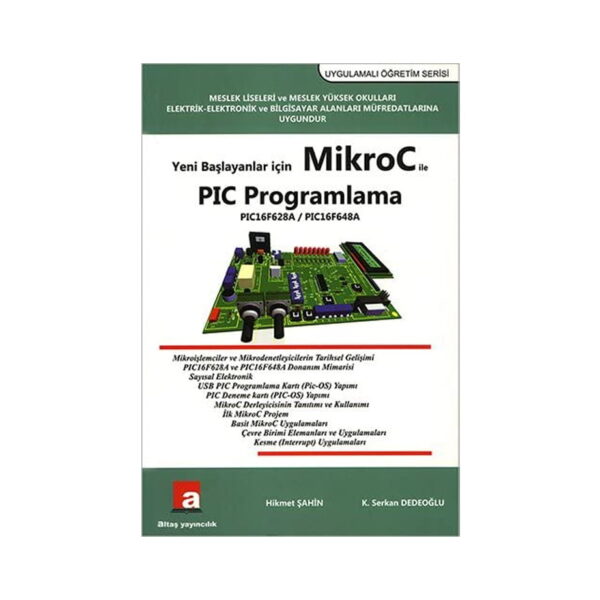 Yeni Başlayanlar İçin MikroC ile PIC Programlama